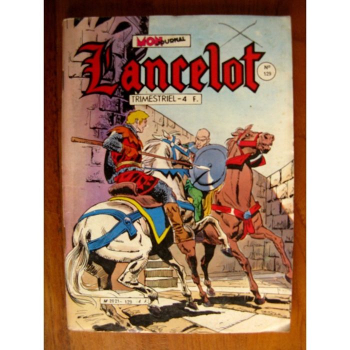 LANCELOT N°129 La trahison du roi Arthur (MON JOURNAL 1981)