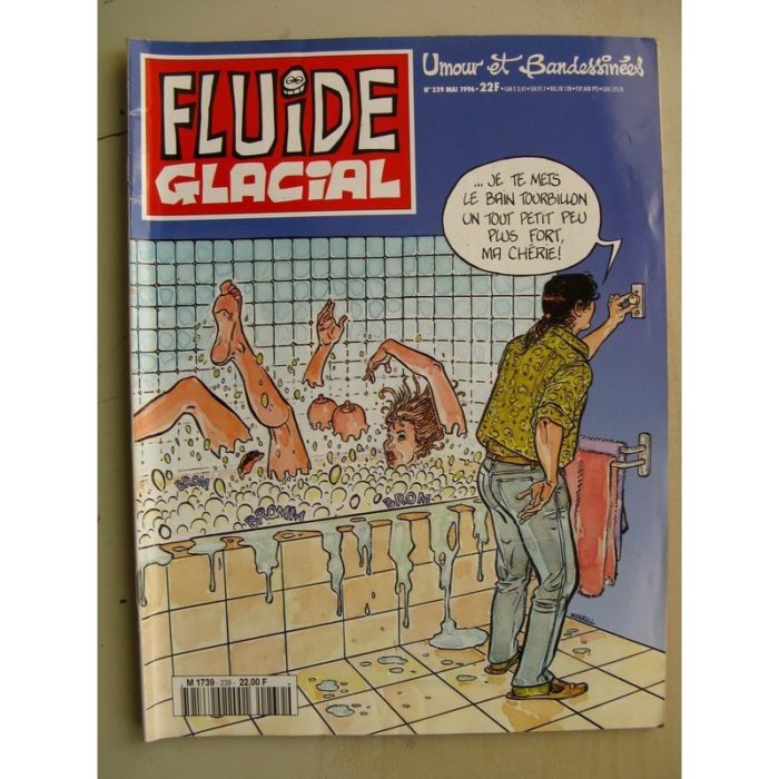 FLUIDE GLACIAL N°239 (mai 1996) Binet - Tha/Tharrats - Gaudelette - Léandri - Frémion/Lamorthe