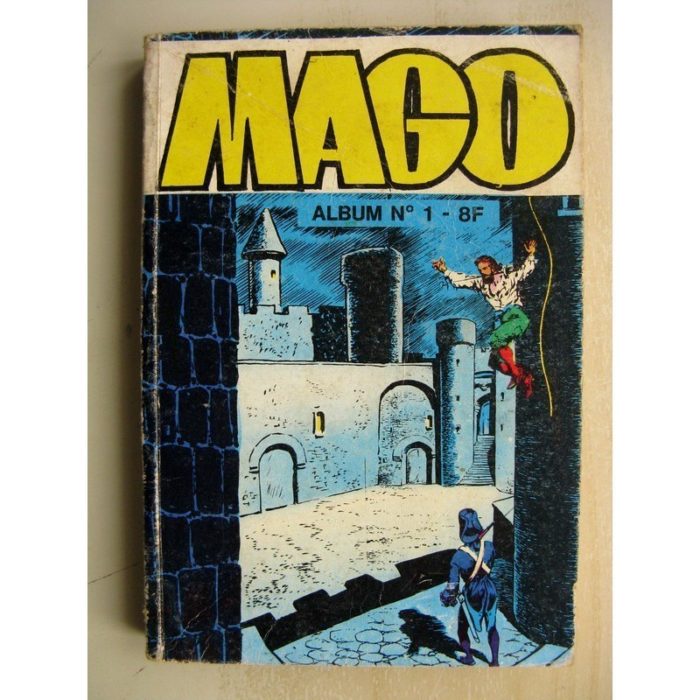 MAGO ALBUM 1 (n°1-2-3) Cagliostro (Jeunesse et Vacances 1981)