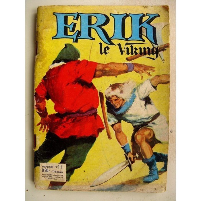 ERIK LE VIKING N° 11 - LE PETIT COW BOY - LE TIGRE DES ABIMES - LES REGUL'S (SFPI 1964)