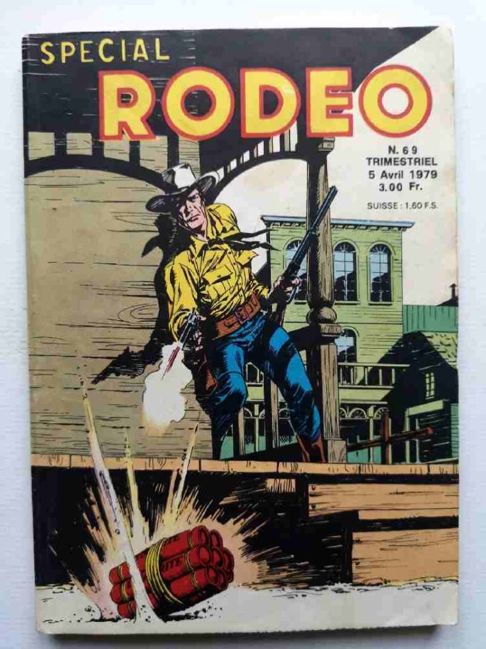 RODEO SPECIAL N°69 TEX WILLER - Mission à Silver Bell - LUG 1979