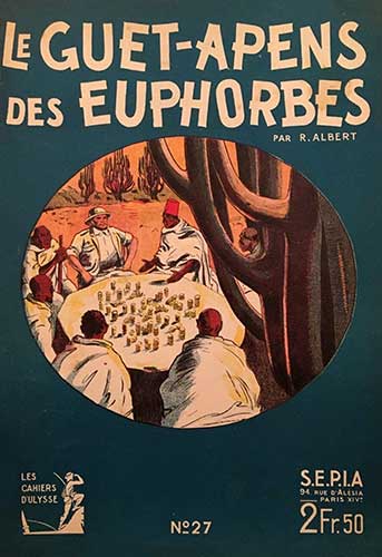 les Cahiers d'Ulysse 27 - Guet-apens des Euforbes - jean et Jacques